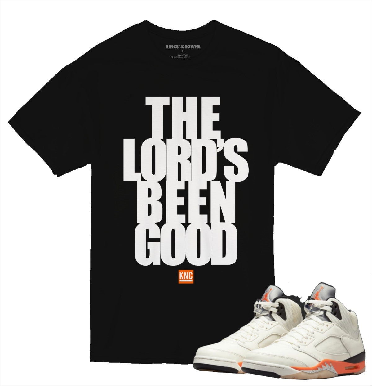 Tee shirt to match Jordan 5 Shattered Backboard Sneakers. KNC The Lord’s Been Good