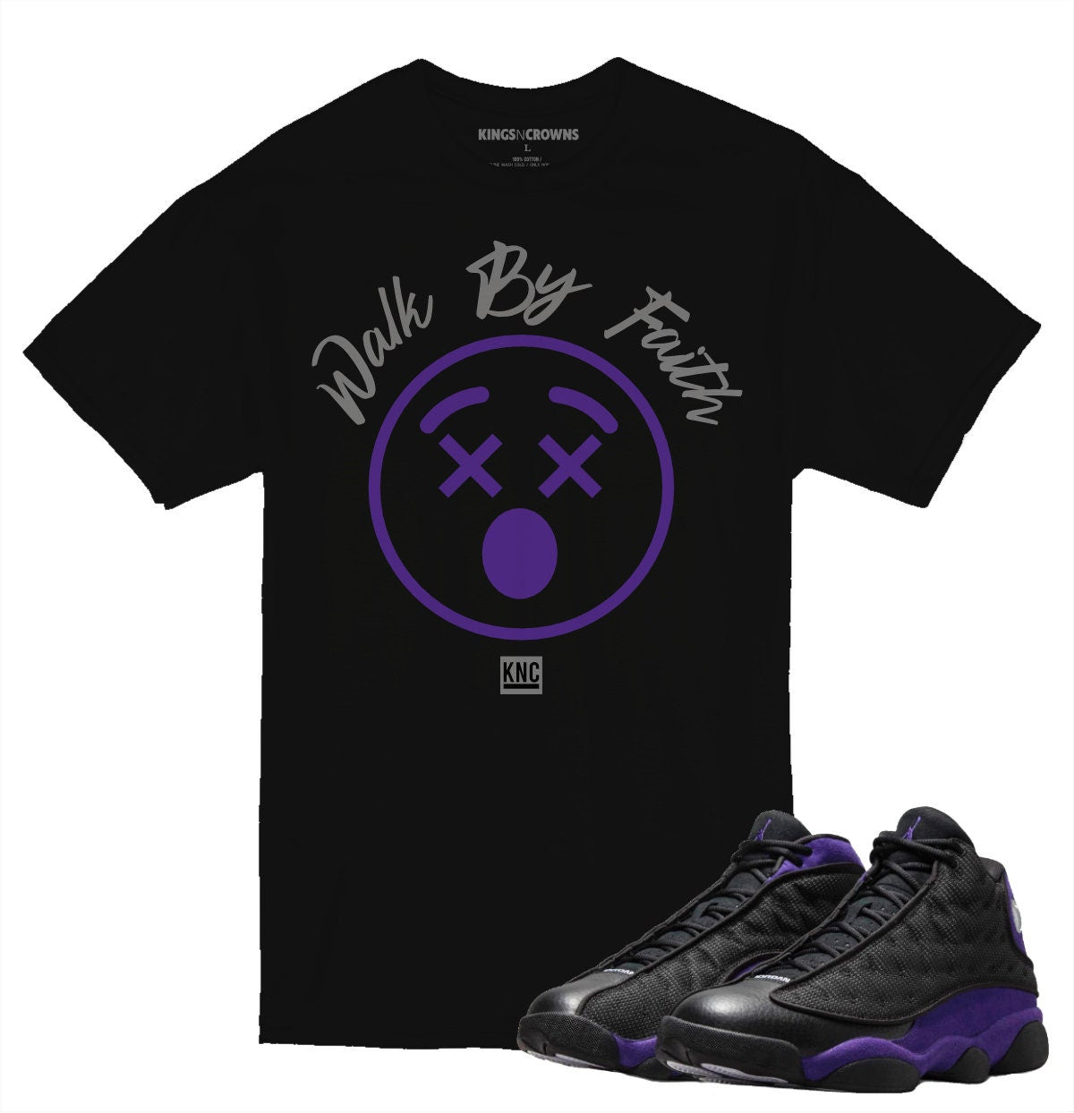 Tee shirt to match Air Jordan 13 Court Purple. KNC Walk By Faith