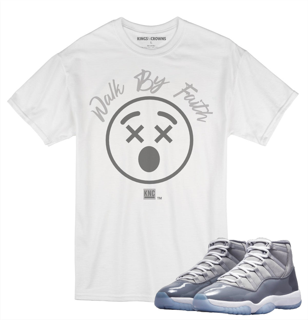 Tee shirt to match Air Jordan 11 Cool Grey sneaker. KNC Walk By Faith