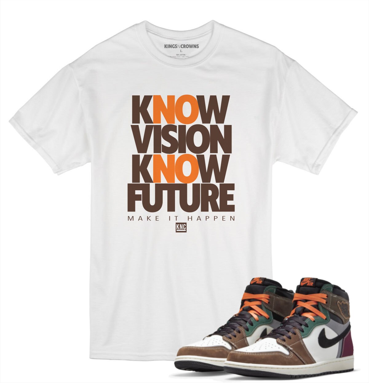 Tee shirt to match Air Jordan 1 Hand Crafted sneaker. KNC Know Vision Know Future