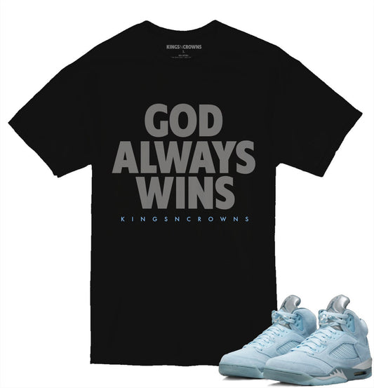 Tee shirt to match Air Jordan 5 Bluebird sneaker. KNC God Always Wins