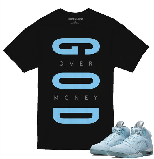 Tee shirt to match Air Jordan 5 Bluebird sneaker. KNC God Over Money