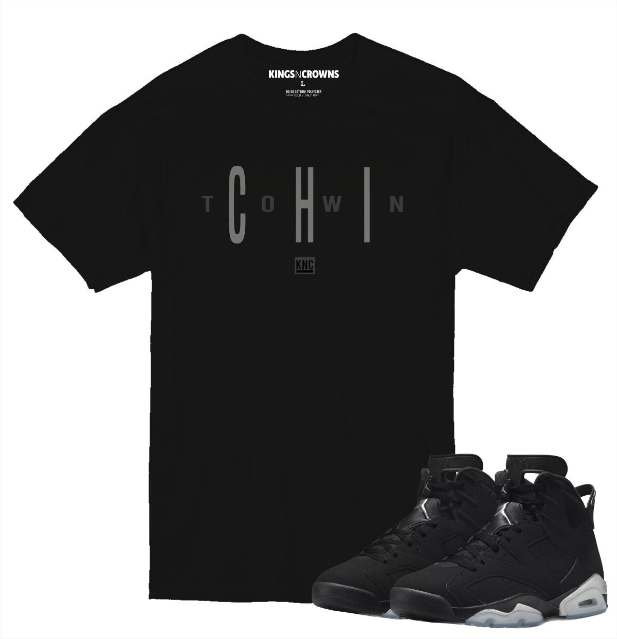 Kings N Crowns Tee shirt to match Jordan Retro 6 Metallic Sneakers. Chi Town