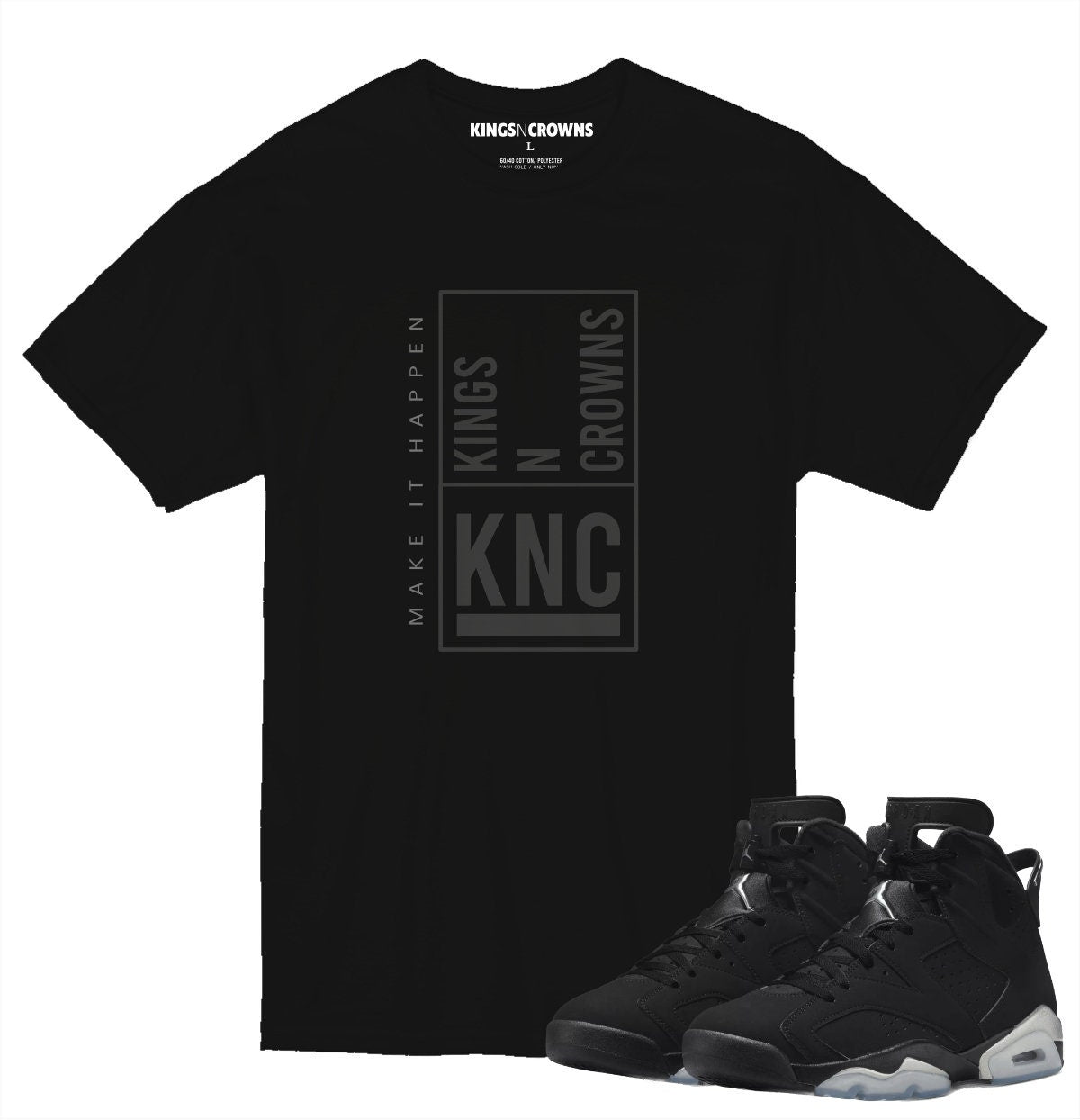 Kings N Crowns Tee shirt to match Jordan Retro 6 Metallic Sneakers.