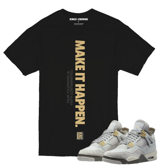 Kings N Crowns Tee shirt to match Jordan 4 Craft Sneakers. Make It Happen